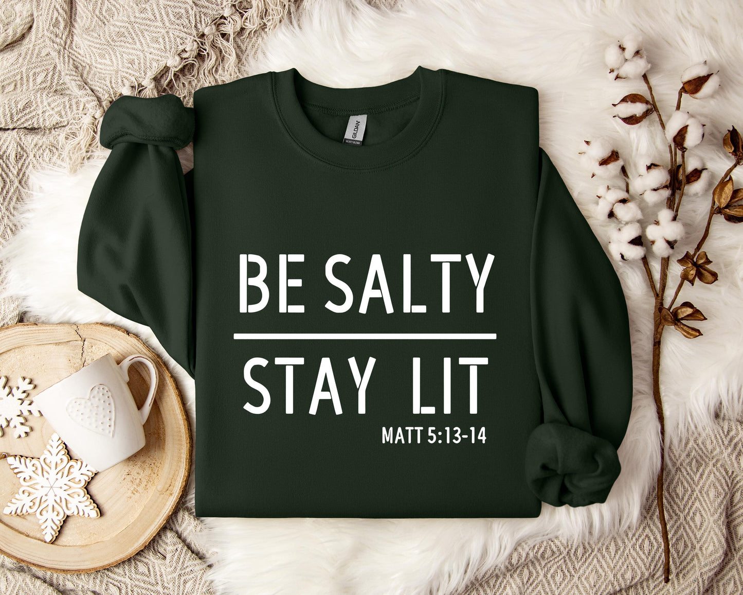 Be Salty Stay Lit Matt 5.13-14 Sweatshirt
