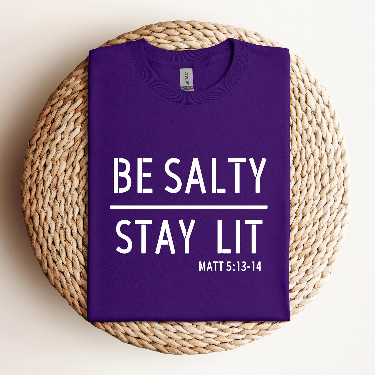 Be Salty Stay Lit Matt 5.13-14
