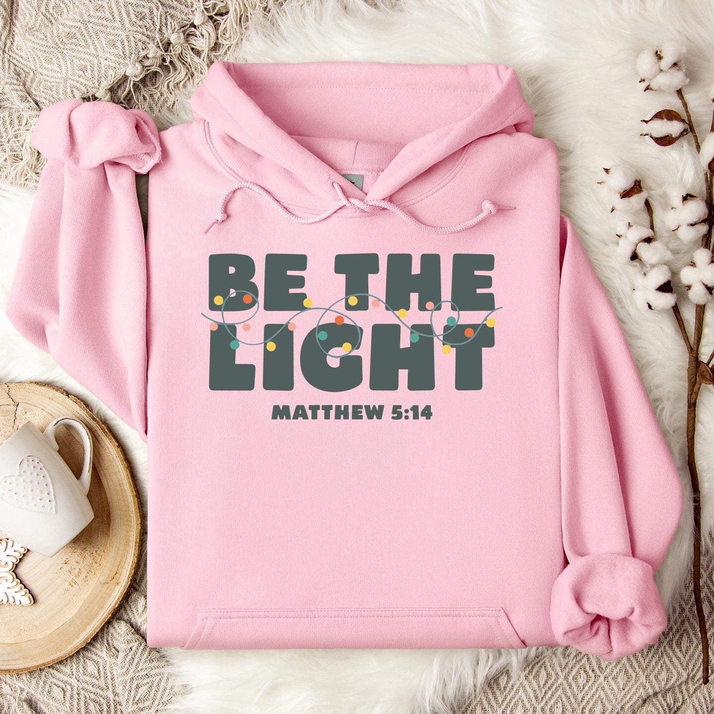Be The Light Matthew 5.14 02 Hoodie