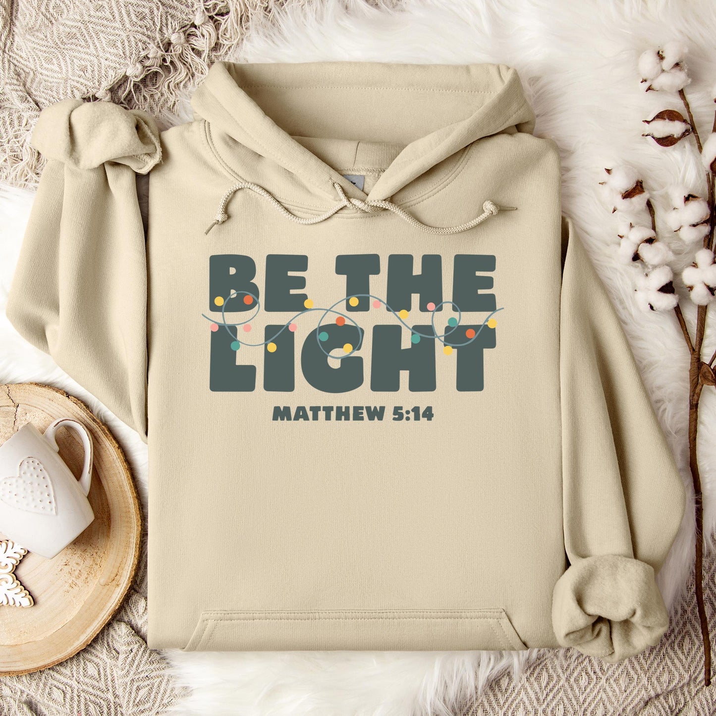 Be The Light Matthew 5.14 02 Hoodie