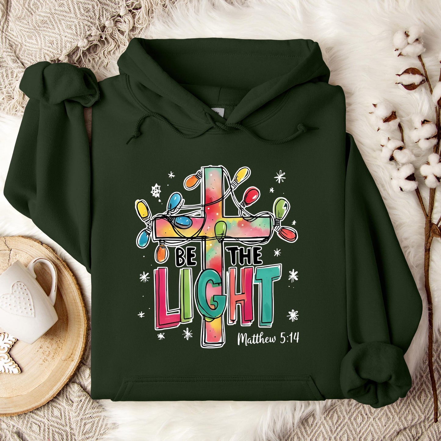 Be The Light Matthew 5.14 03 Hoodie