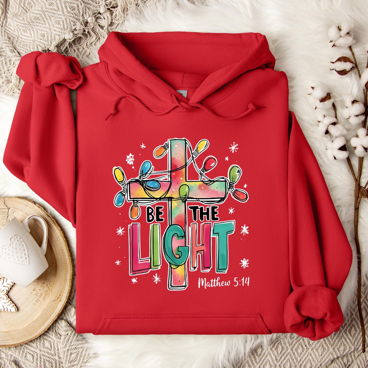 Be The Light Matthew 5.14 03 Hoodie