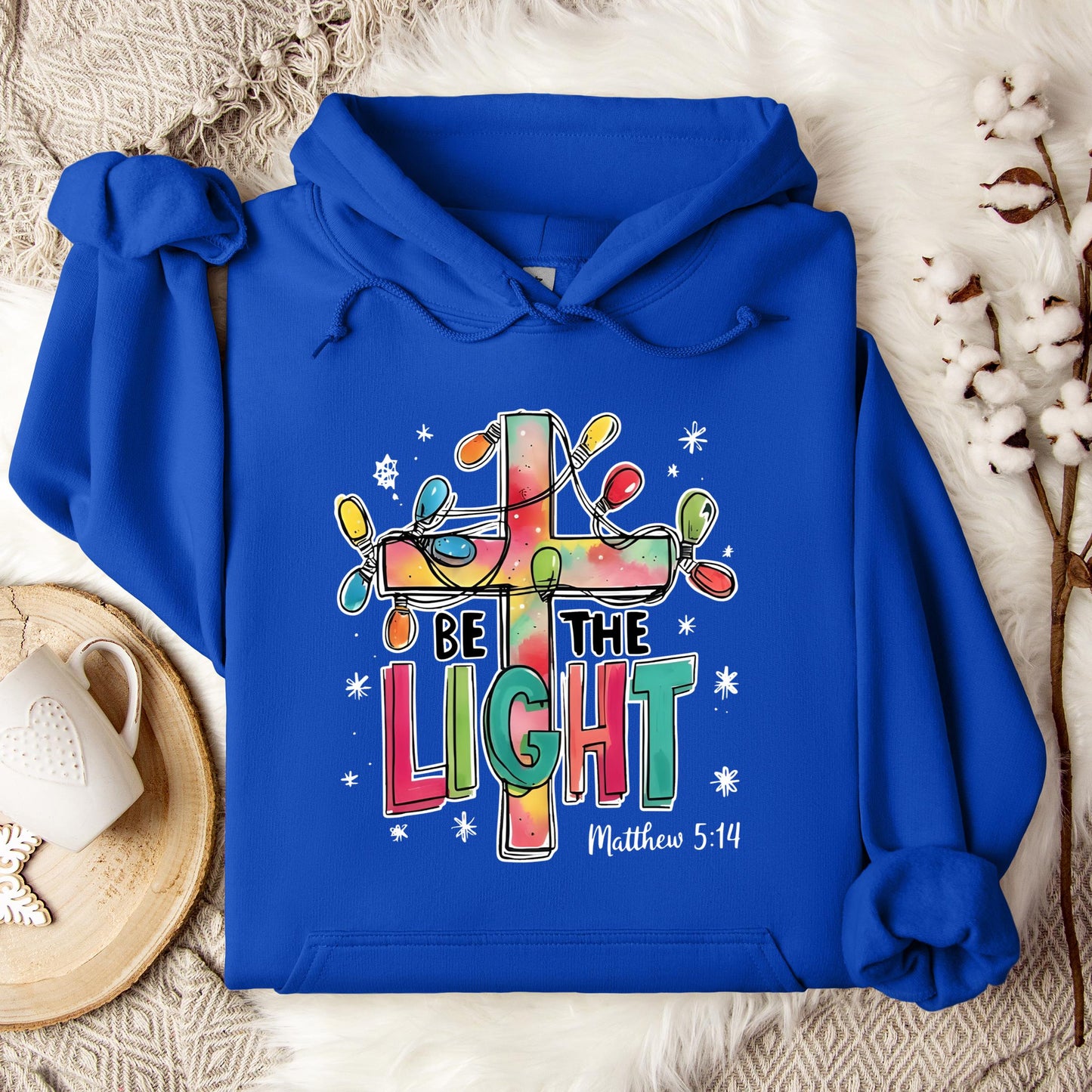 Be The Light Matthew 5.14 03 Hoodie