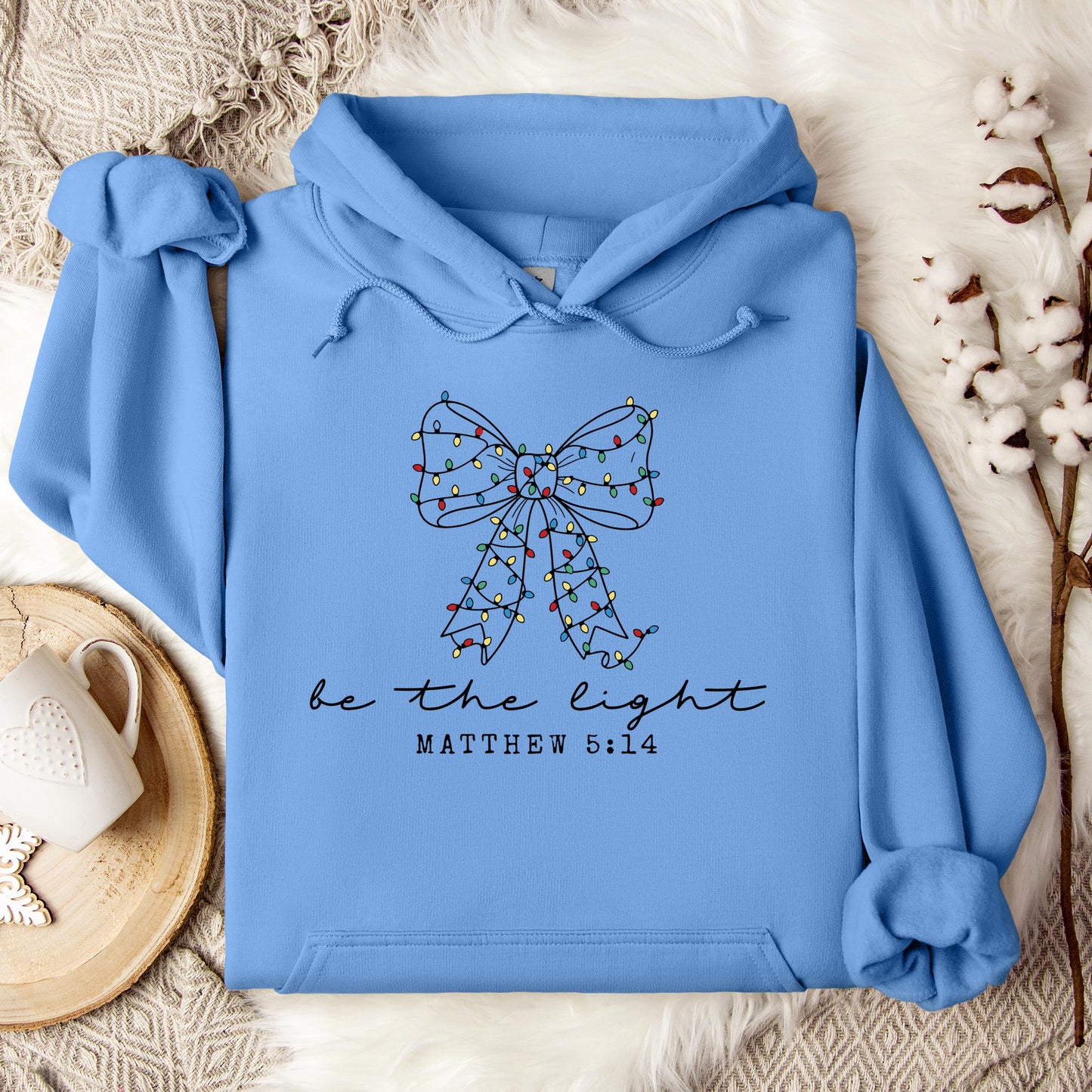 Be The Light Matthew 5.14 05 Hoodie