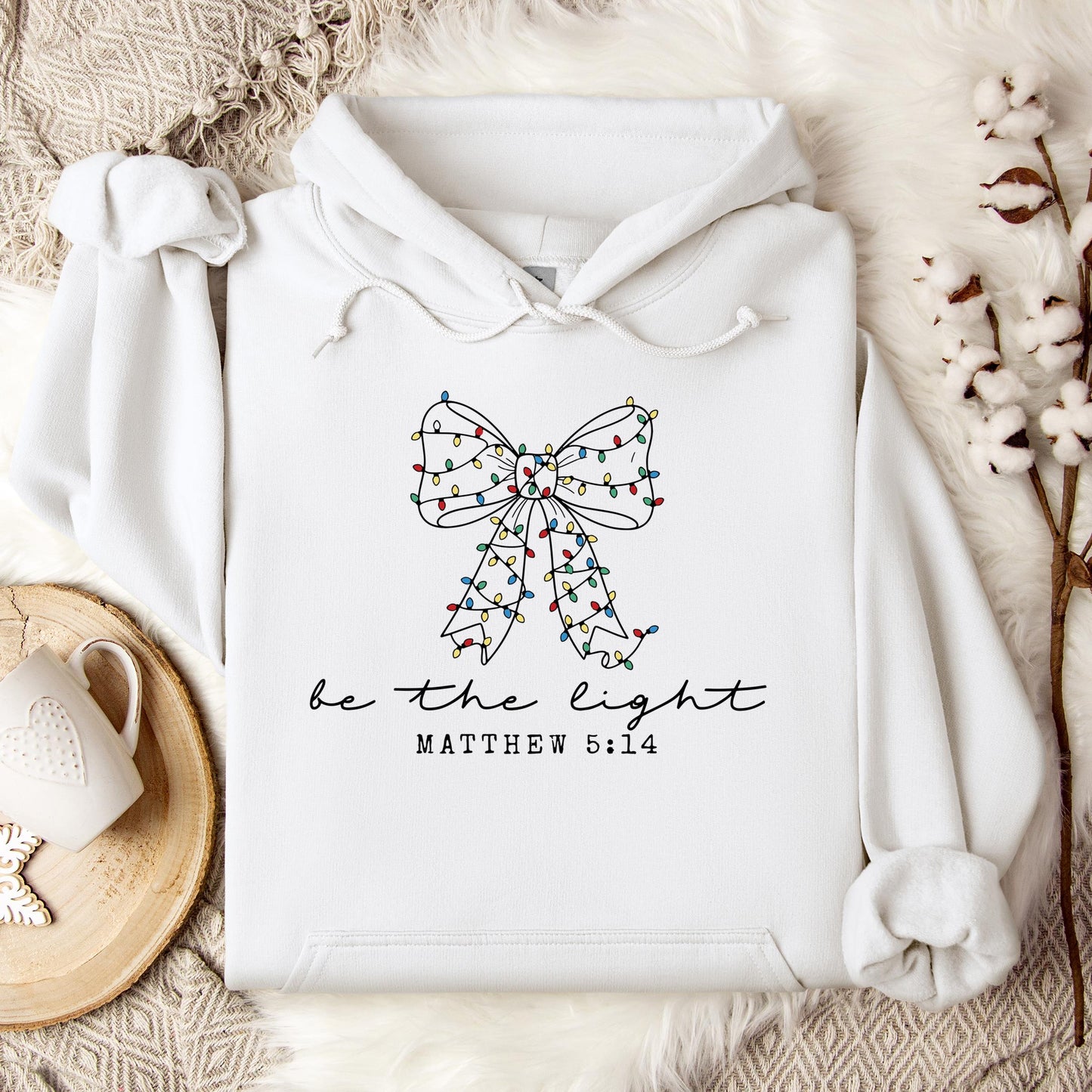 Be The Light Matthew 5.14 05 Hoodie