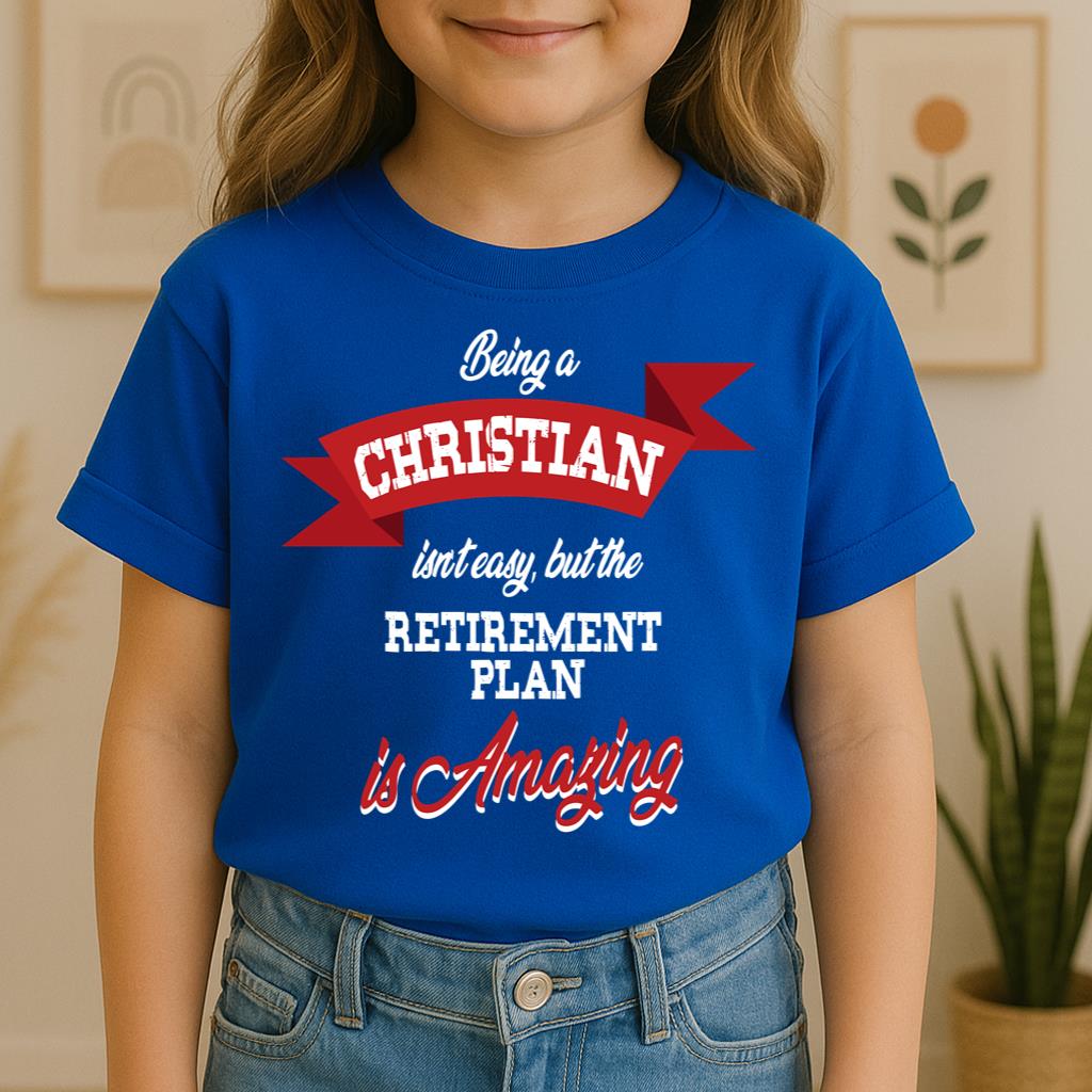 Being Christian Isn't Easy But The Retirement Plan Is Amazing 07