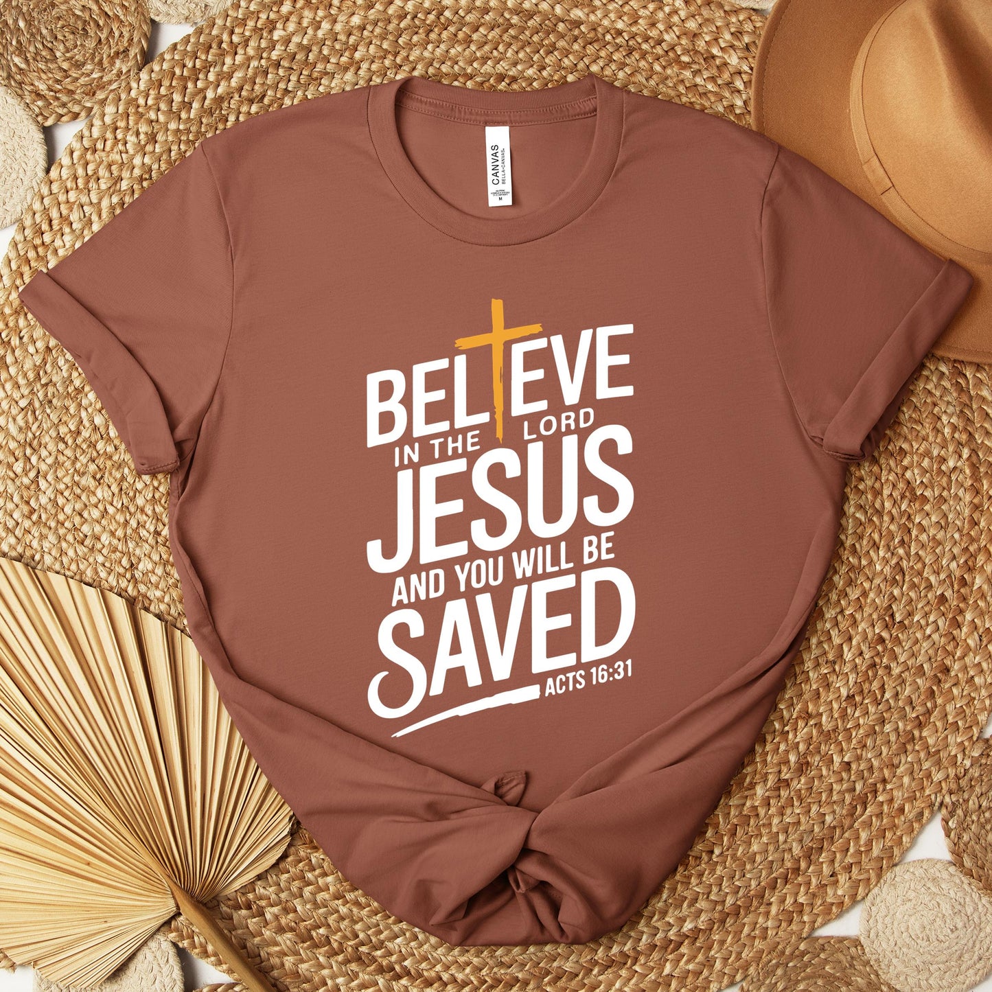 Believe In The Lord Jesus And You Will Be Saved Acts 16.31 Premium T-shirt