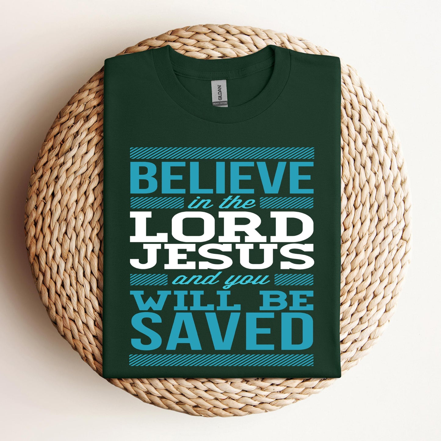 Believe In The Lord Jesus