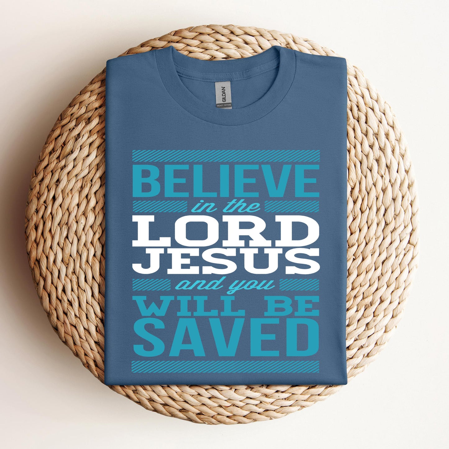 Believe In The Lord Jesus