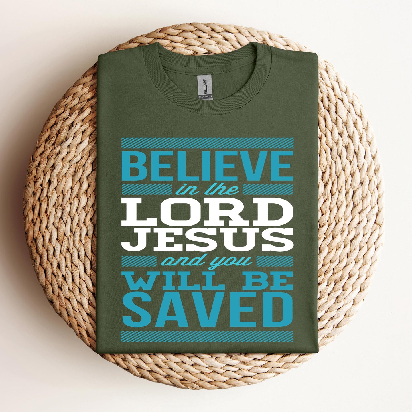 Believe In The Lord Jesus
