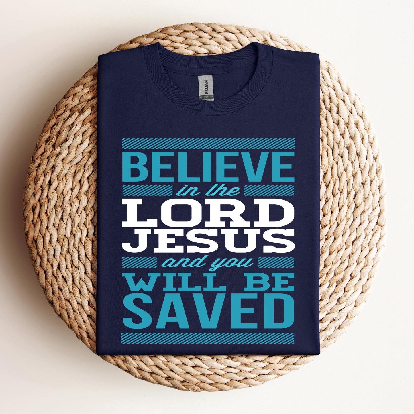Believe In The Lord Jesus