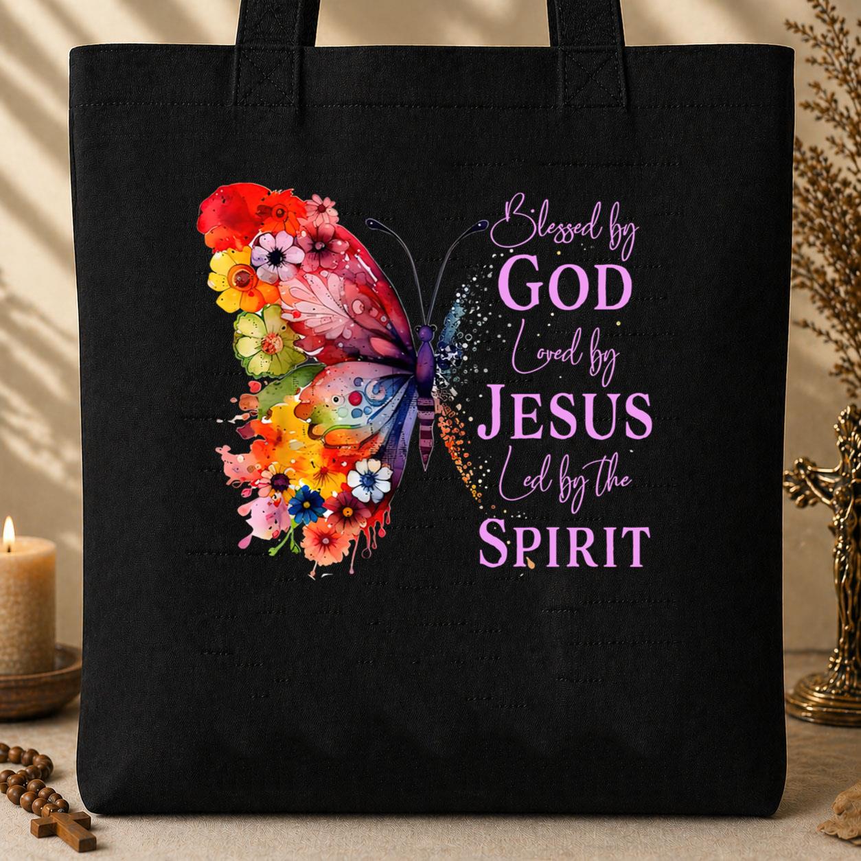 Blessed By God Loved By Jesus Led By The Spirit Tote Bag