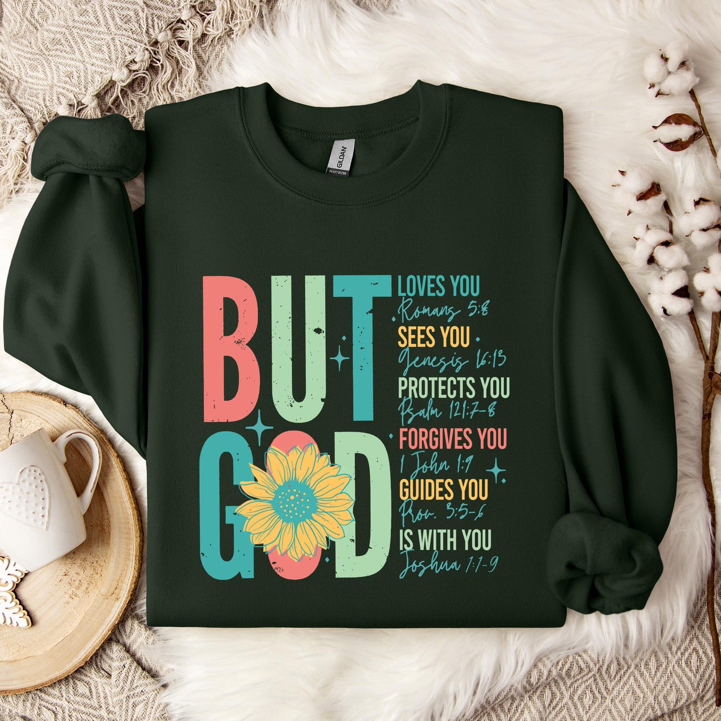 But God Sunflower Sweatshirt