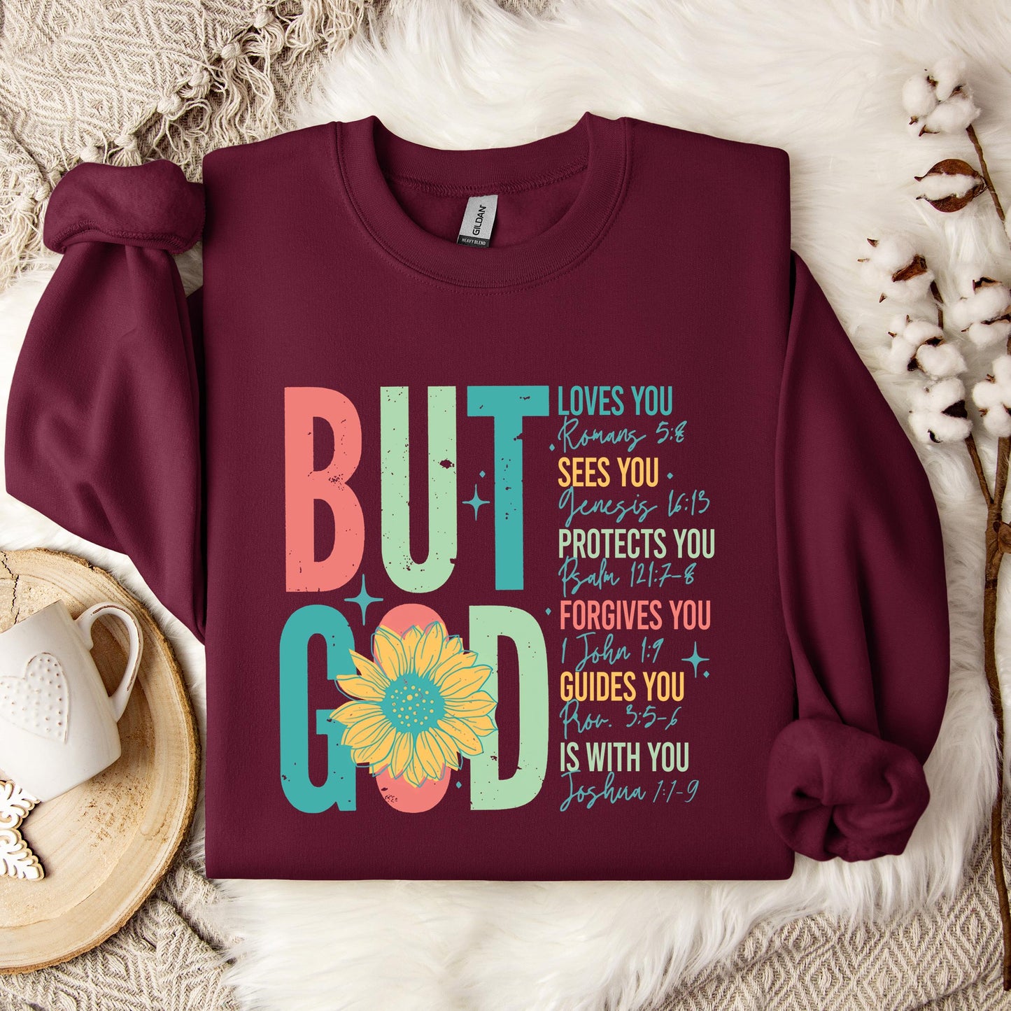 But God Sunflower Sweatshirt