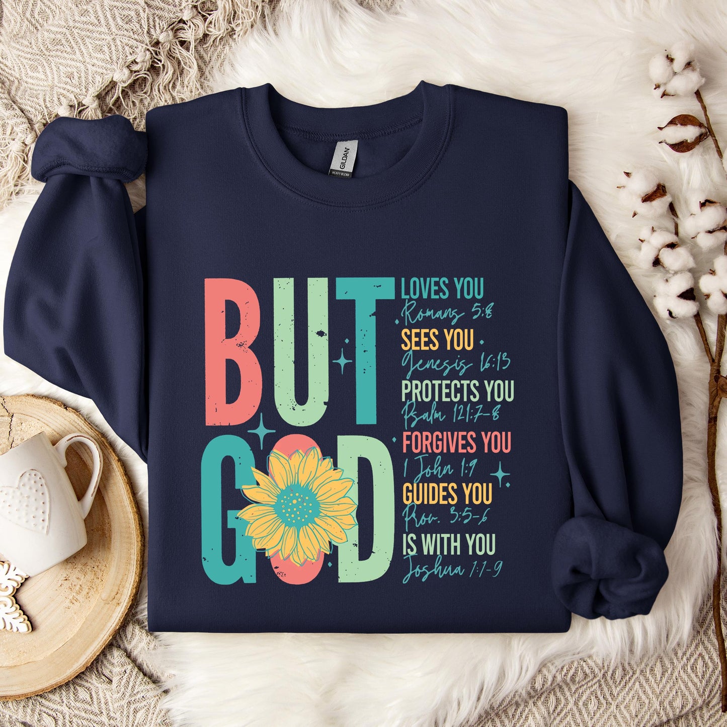 But God Sunflower Sweatshirt