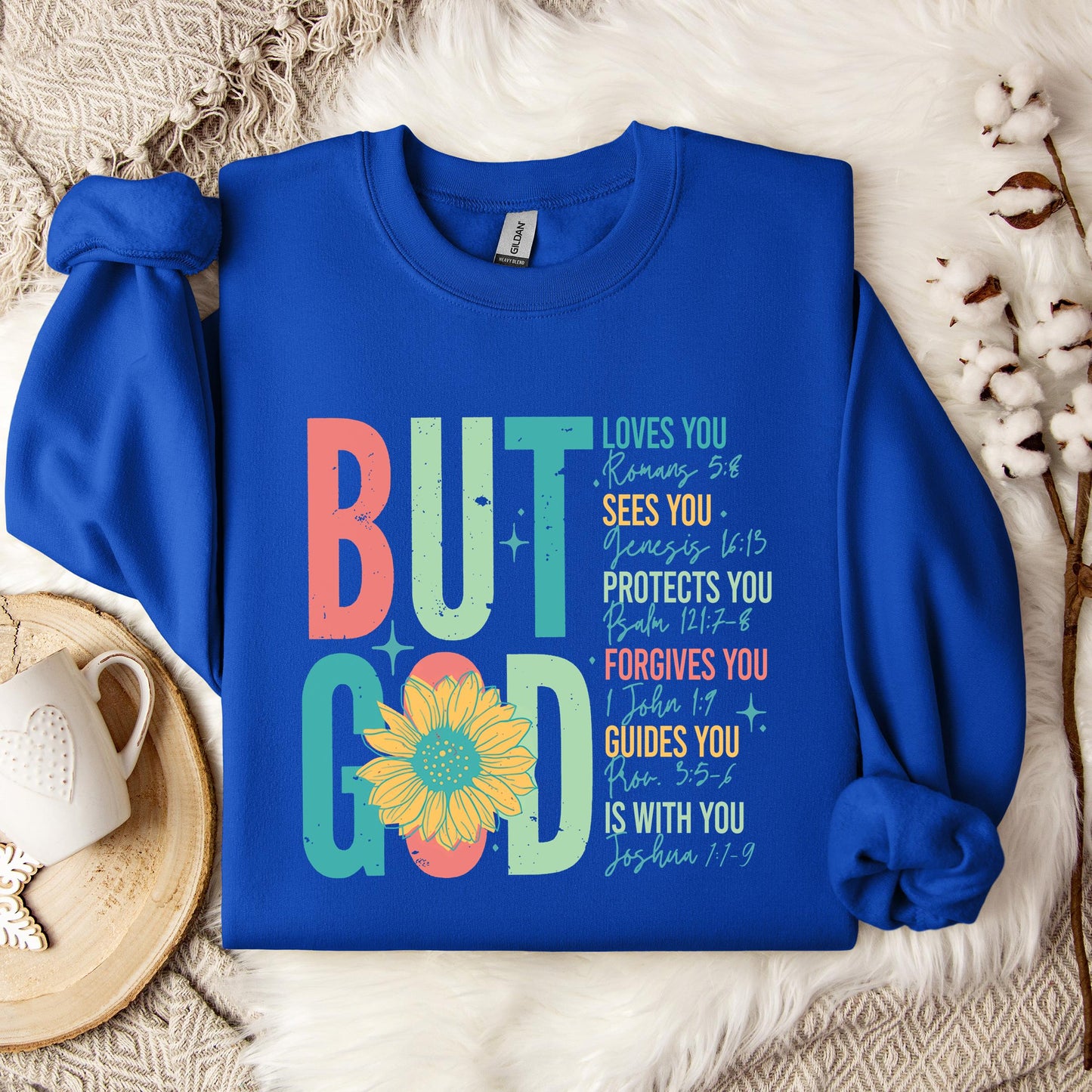 But God Sunflower Sweatshirt
