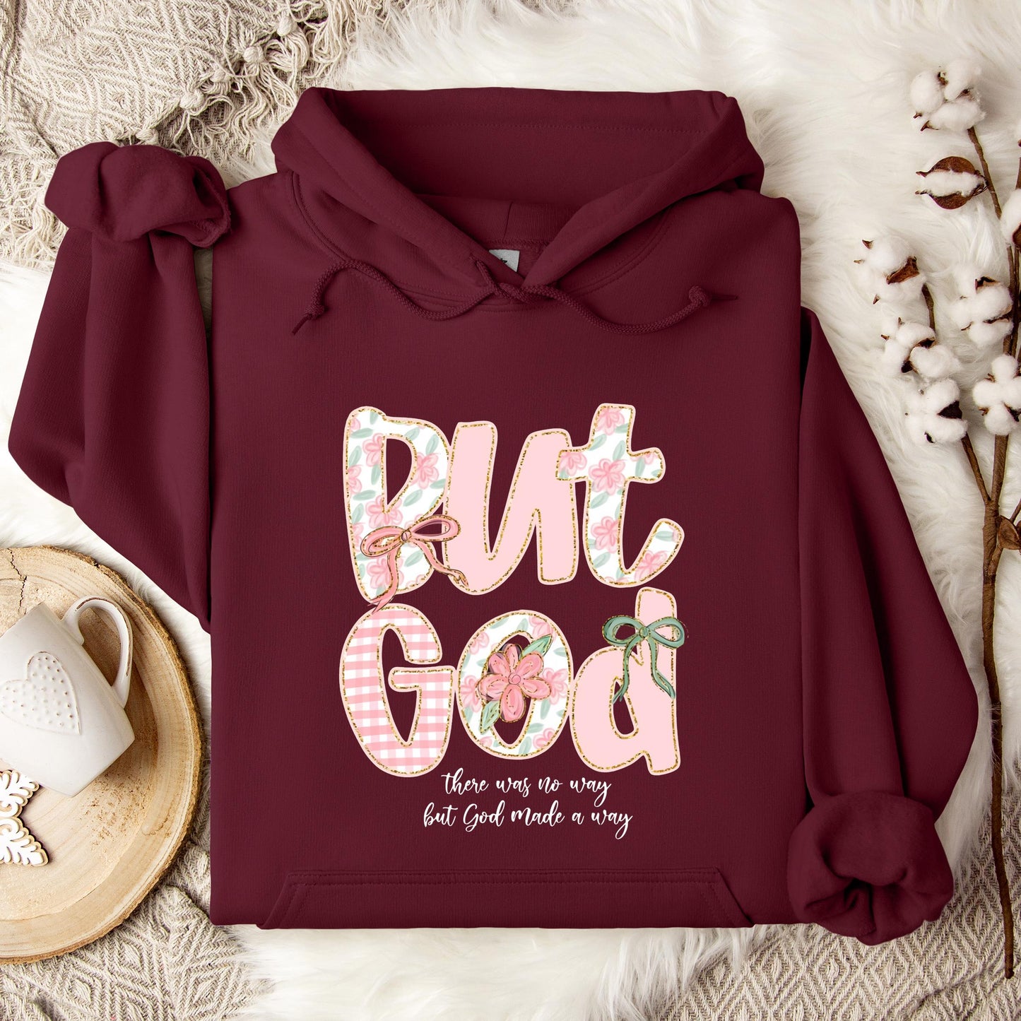 But God There Was No Way But God Made A Way 01 Hoodie