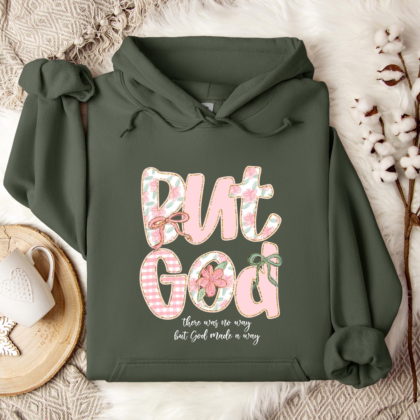 But God There Was No Way But God Made A Way 01 Hoodie
