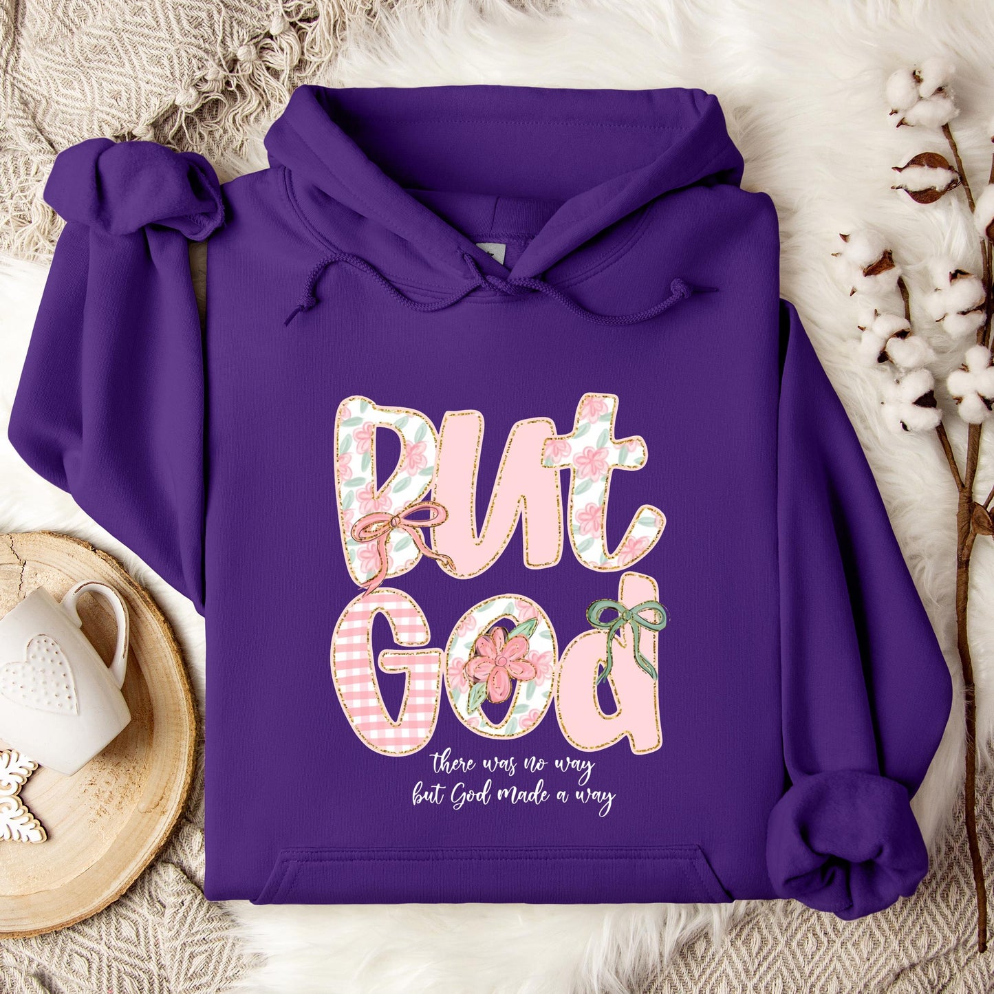 But God There Was No Way But God Made A Way 01 Hoodie