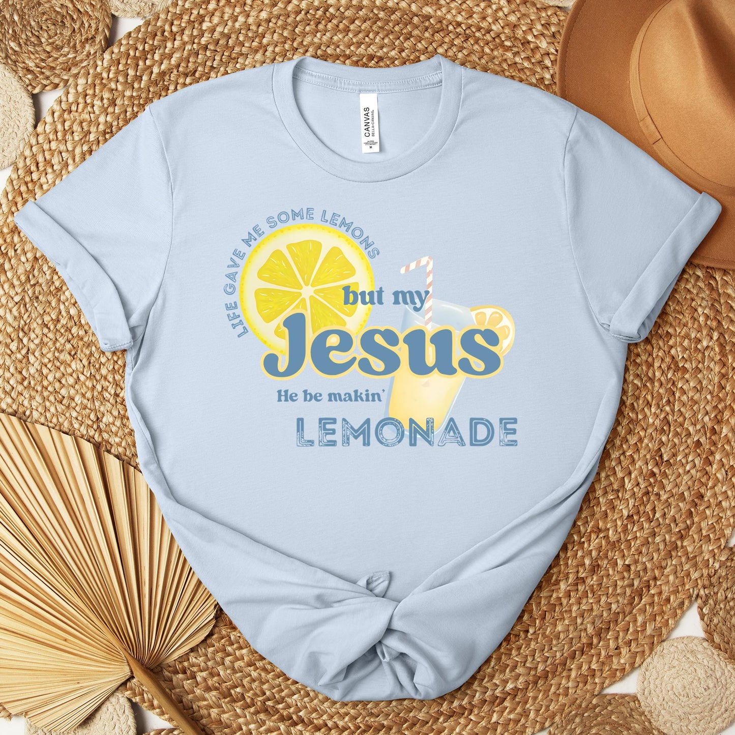 But My Jesus He Be Making Lemonade Premium T-shirt