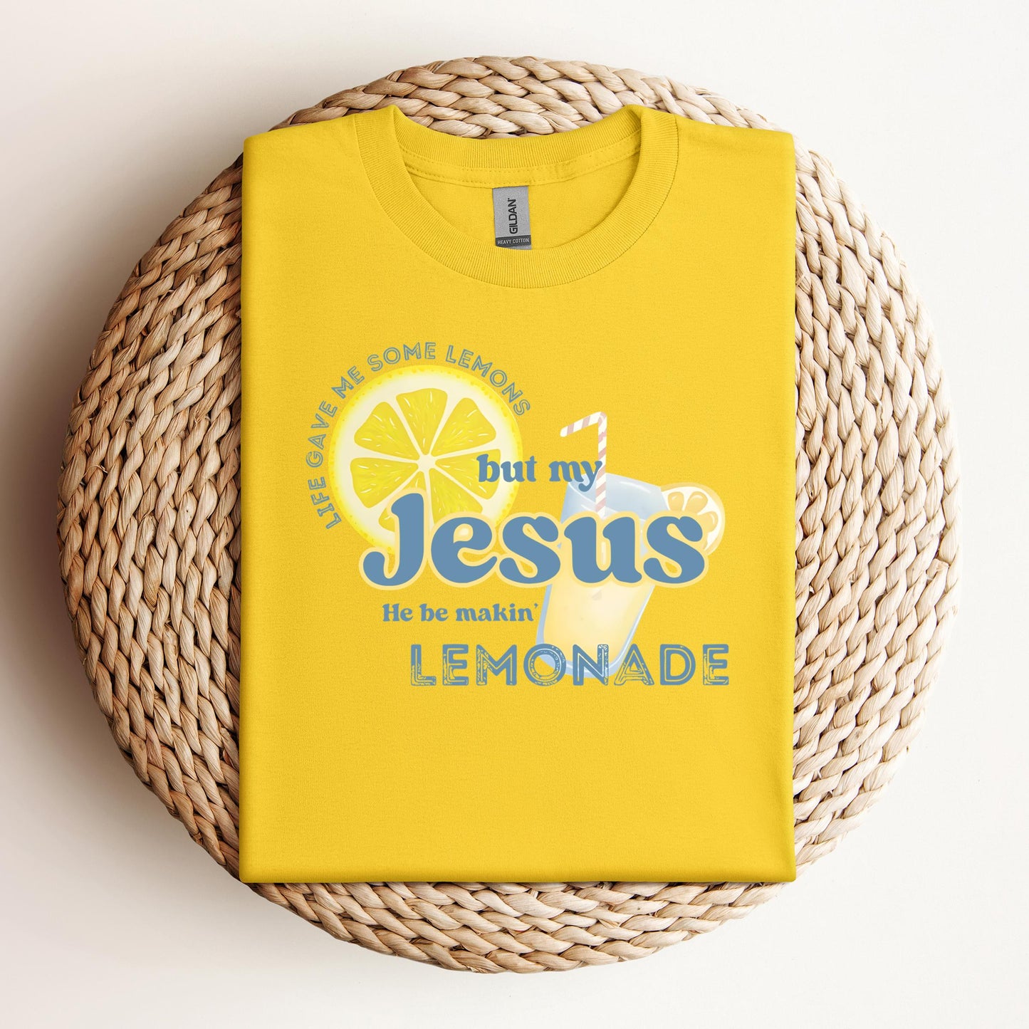 But My Jesus He Be Making Lemonade