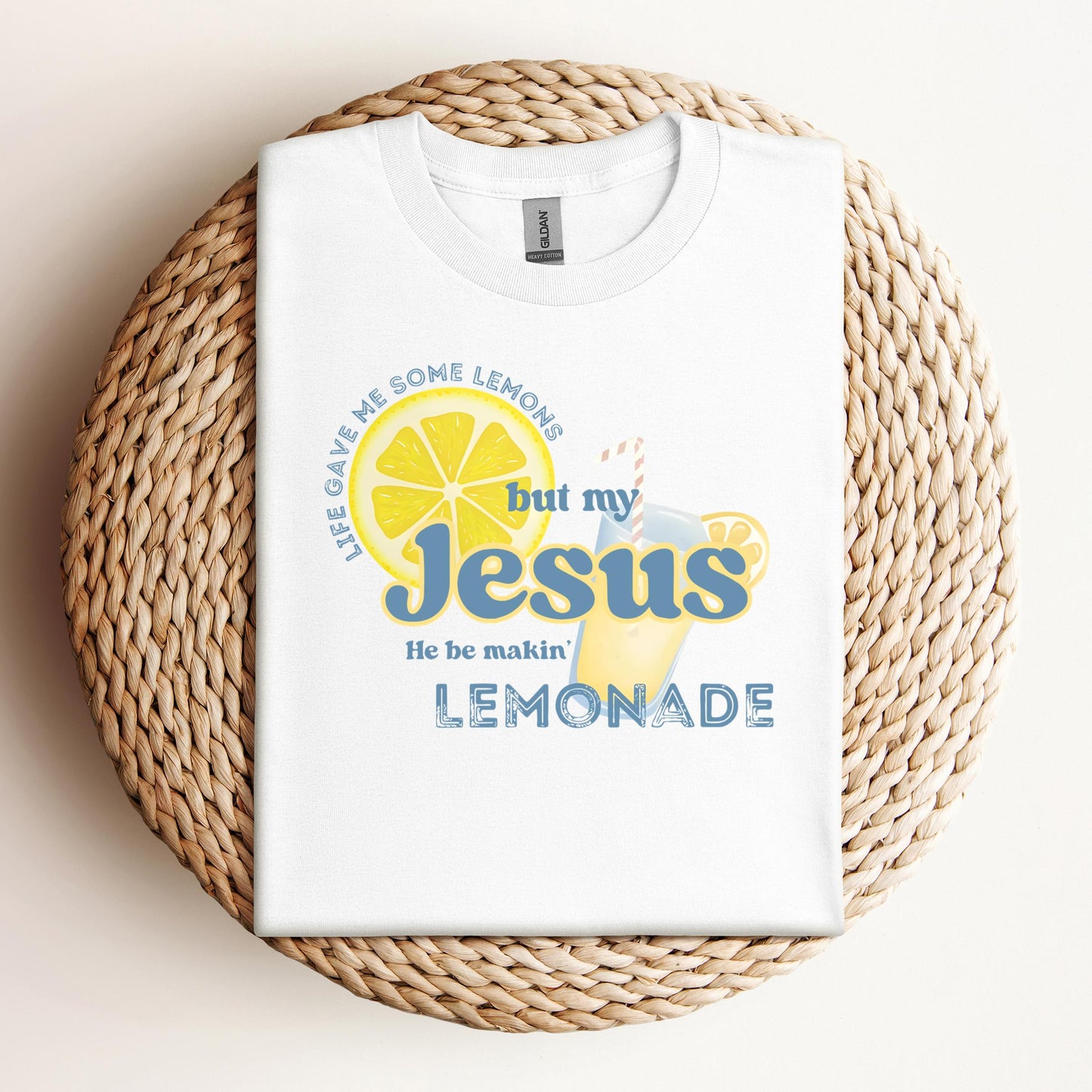 But My Jesus He Be Making Lemonade