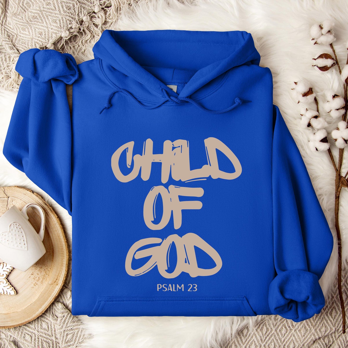 Child Of God Psalm 23 Hoodie