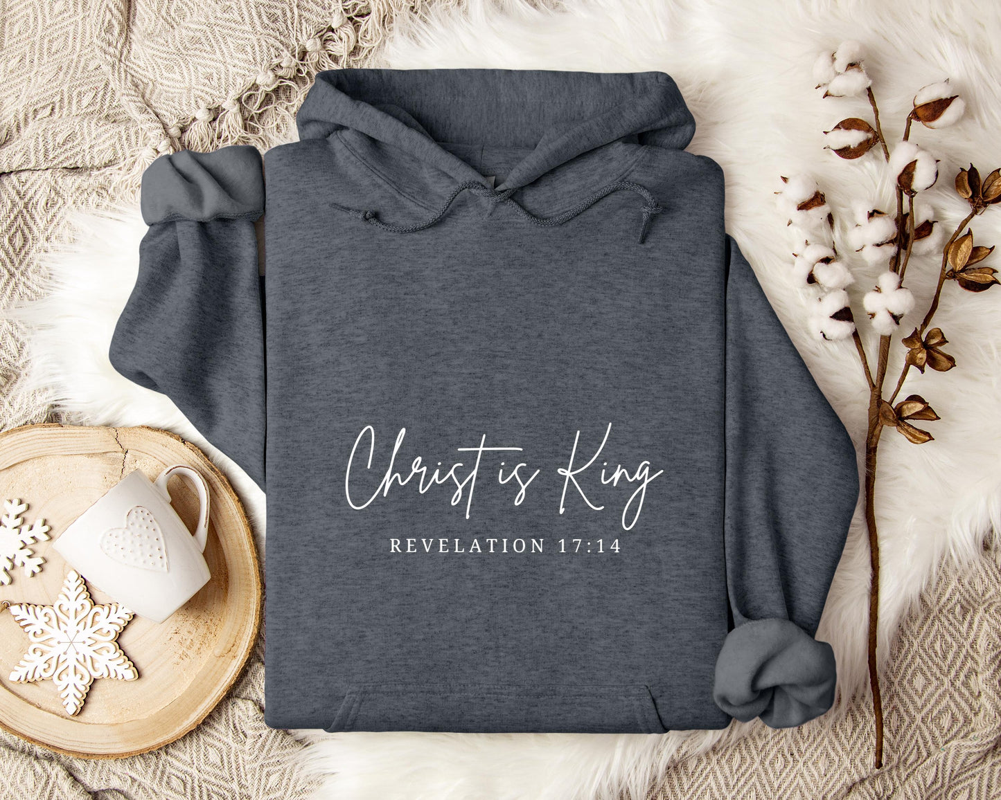 Christ Is King Revelation 17.14 Hoodie