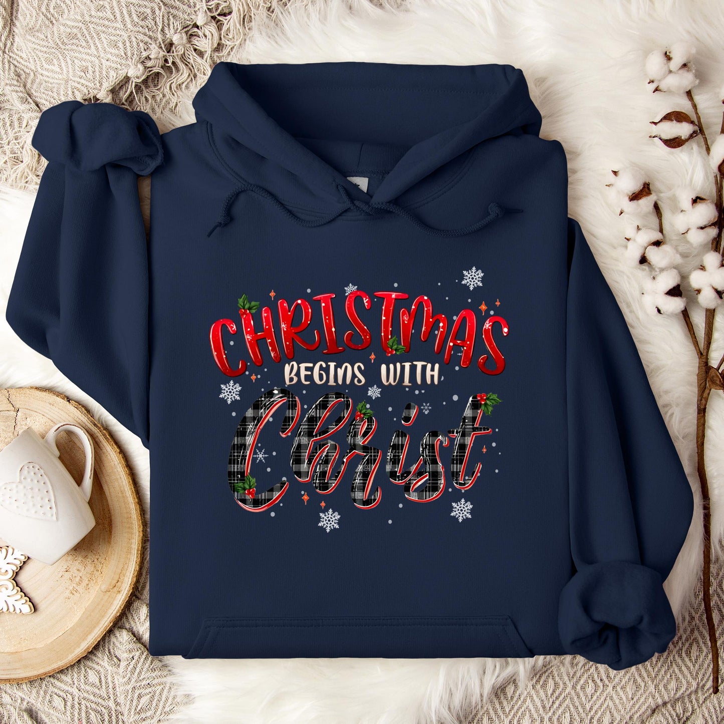 Christmas Begins With Christ 02 Hoodie