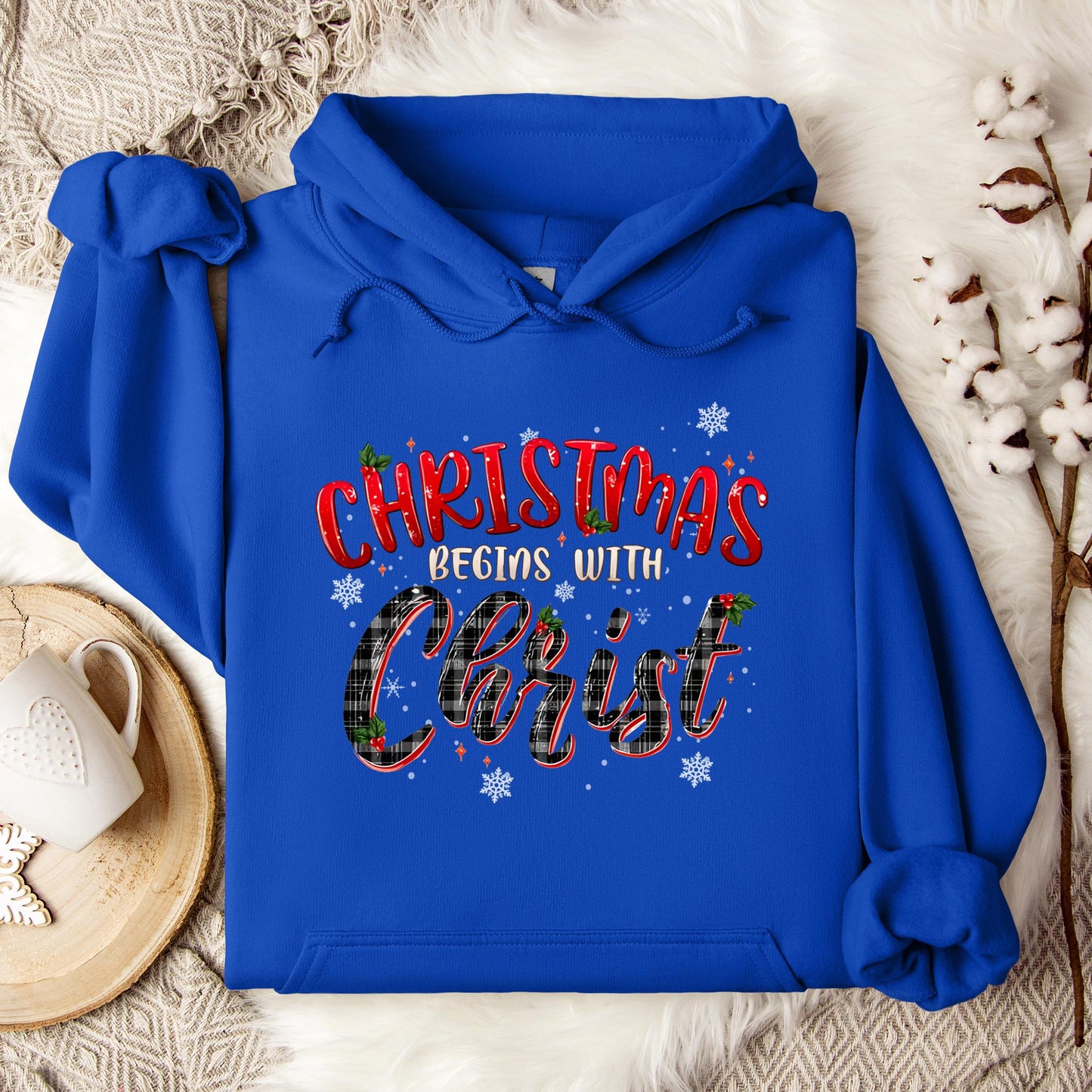 Christmas Begins With Christ 02 Hoodie
