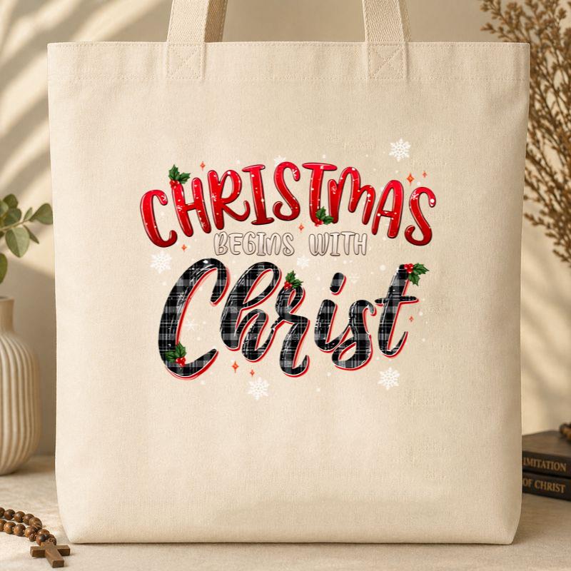 Christmas Begins With Christ 02 Tote Bag