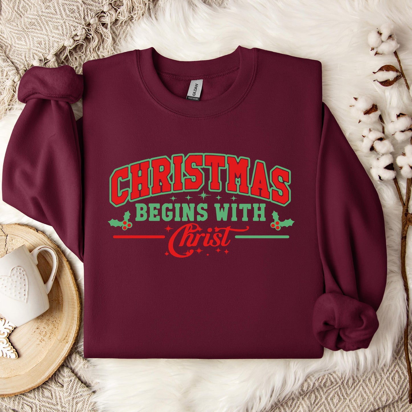 Christmas Begins With Christ 03 Sweatshirt