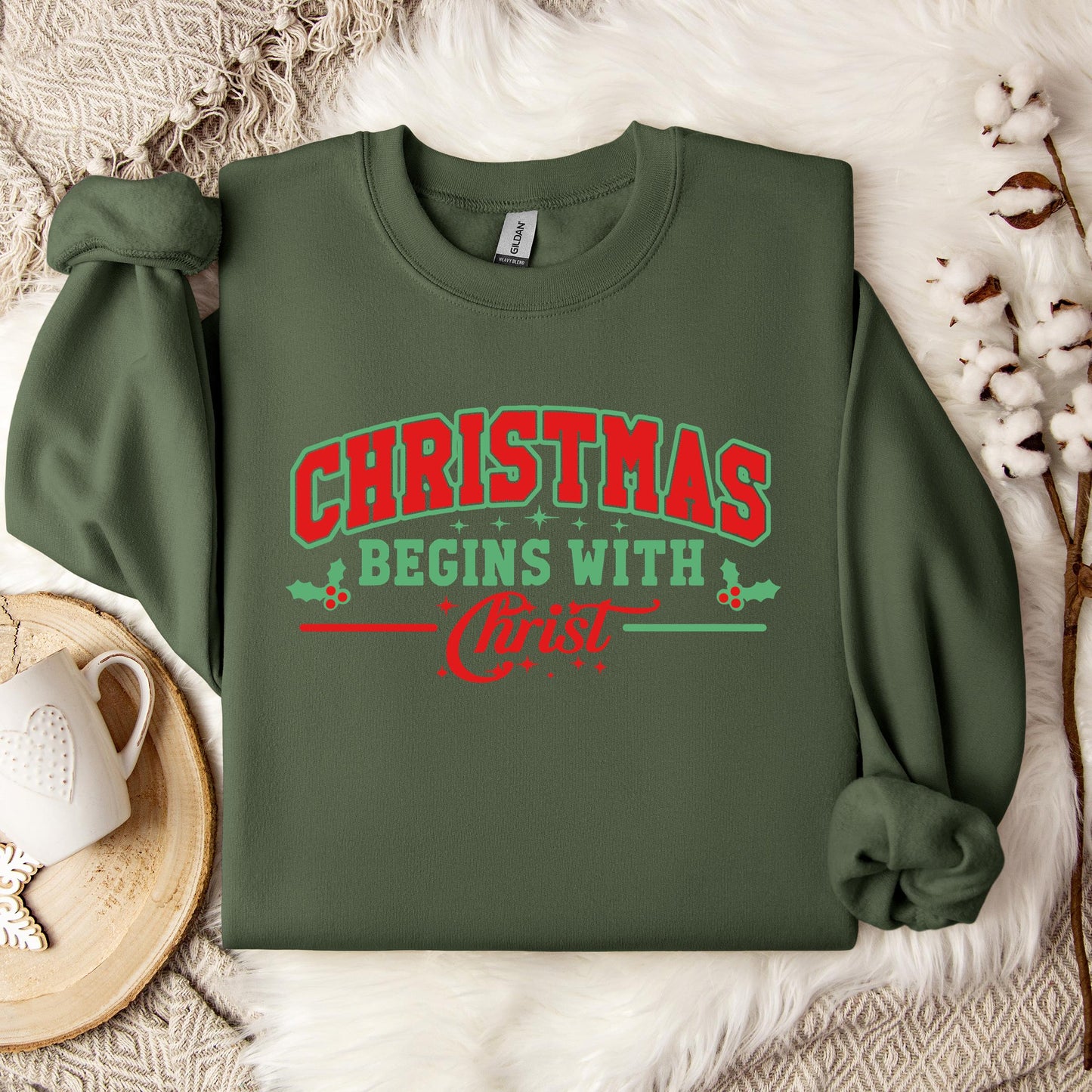 Christmas Begins With Christ 03 Sweatshirt