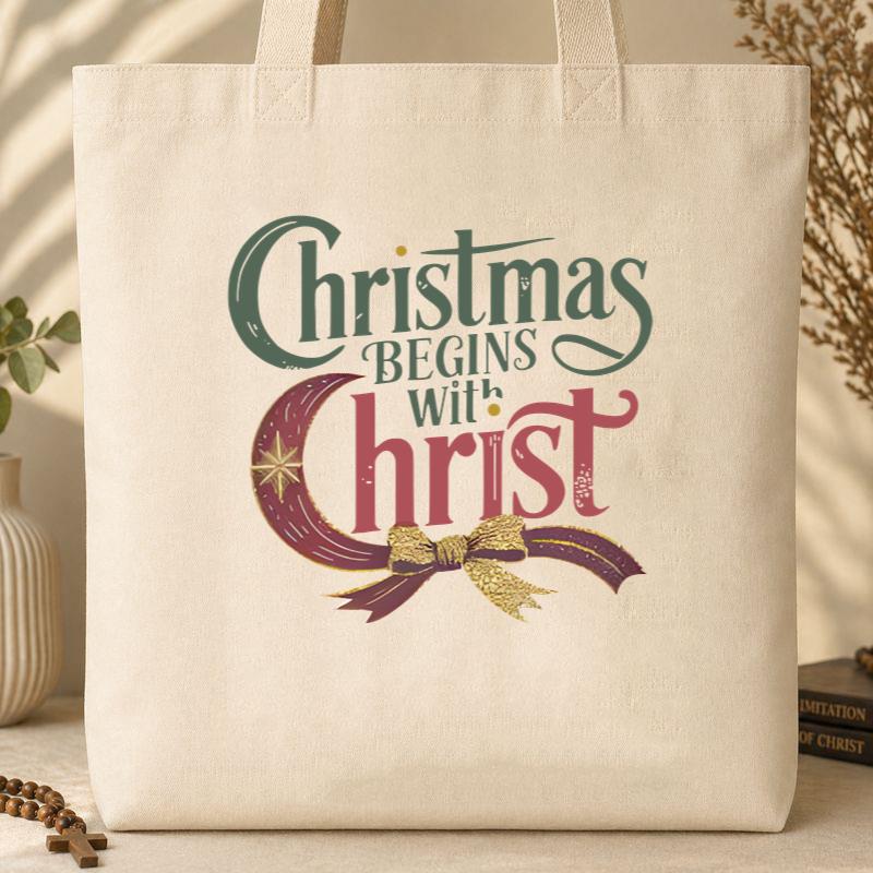 Christmas Begins With Christ 08 Tote Bag