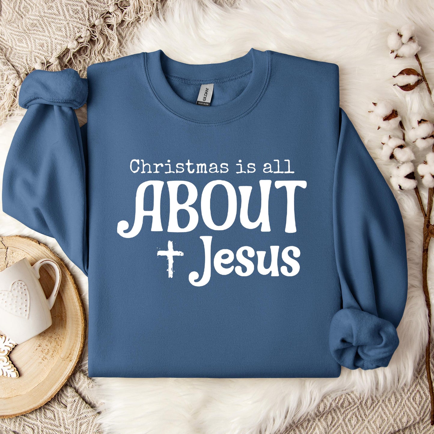 Christmas Is All About Jesus 01 Sweatshirt