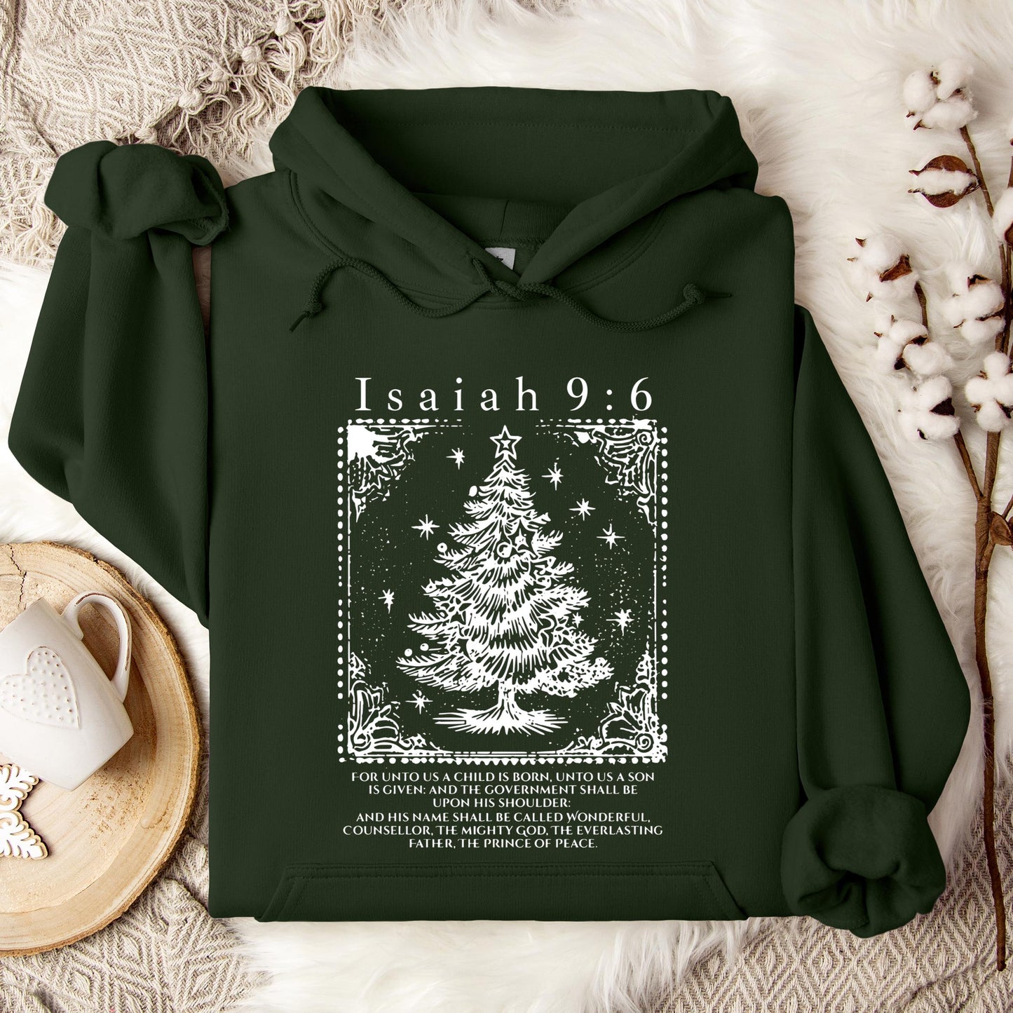 Christmas Isaiah 9.6 Hoodie