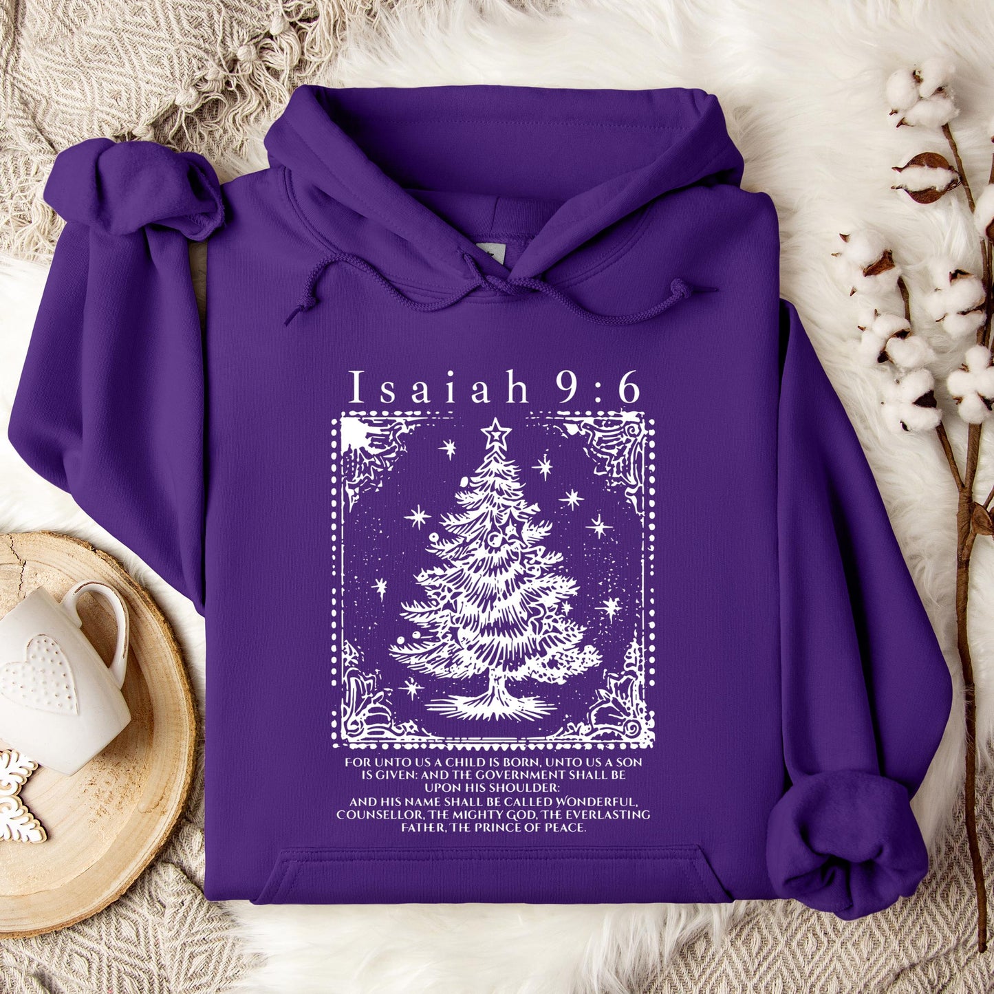 Christmas Isaiah 9.6 Hoodie