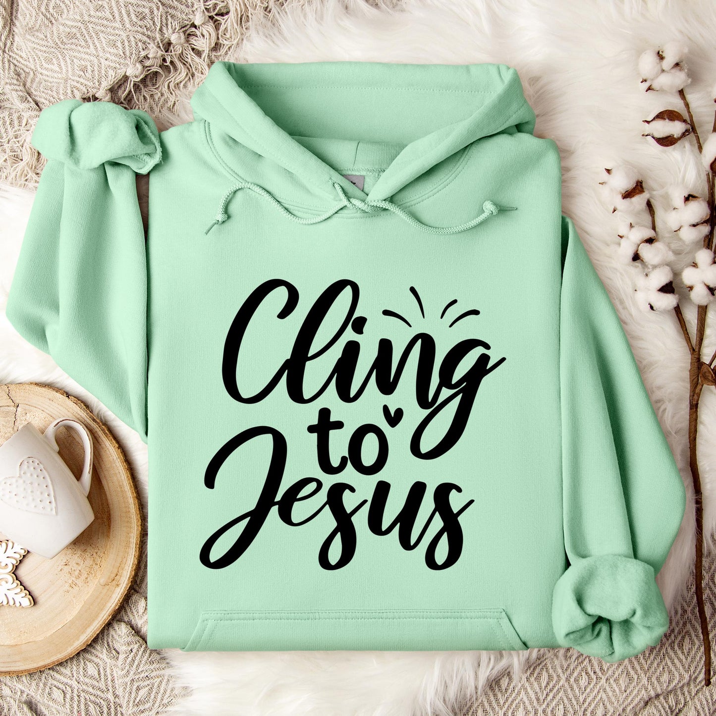 Cling To Jesus Hoodie