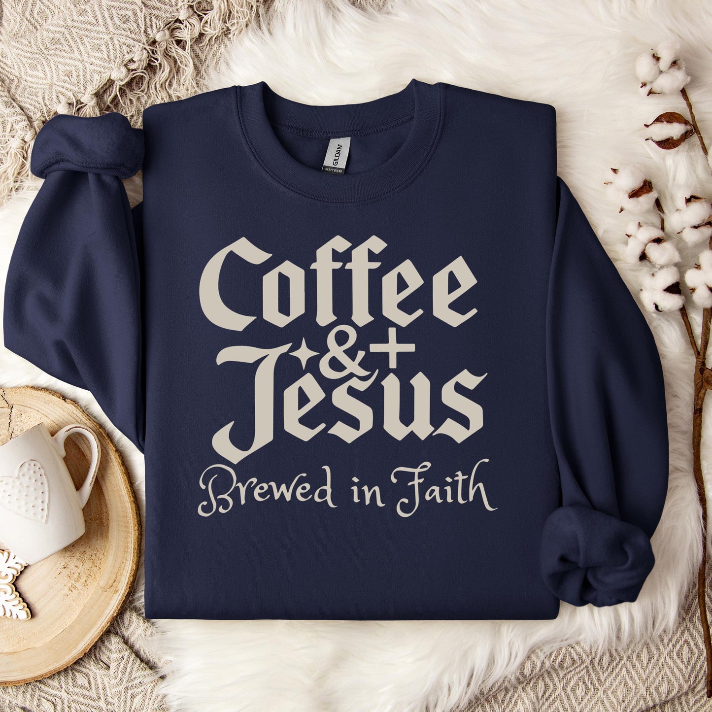 Coffee And Jesus Brewed In Faith Sweatshirt