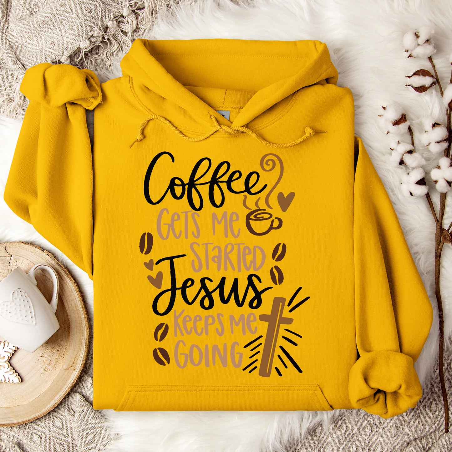 Coffee Gets Me Started Jesus Keeps Me Going Hoodie