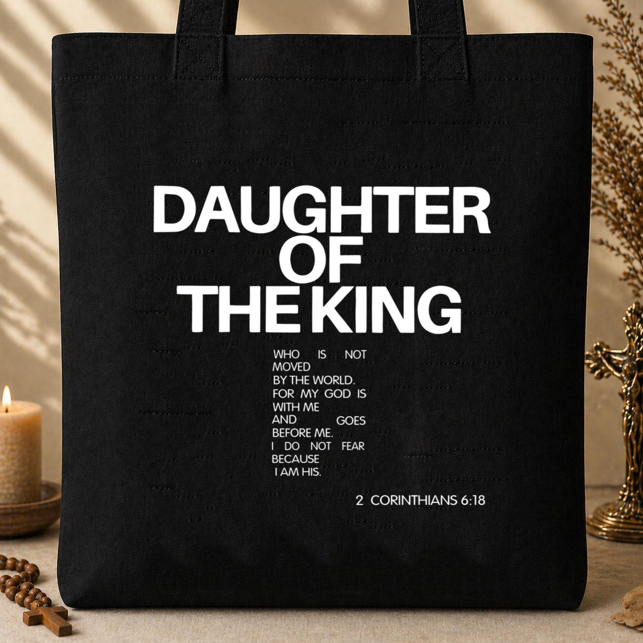 Daughter Of The King Corinthians 6.18 Tote Bag