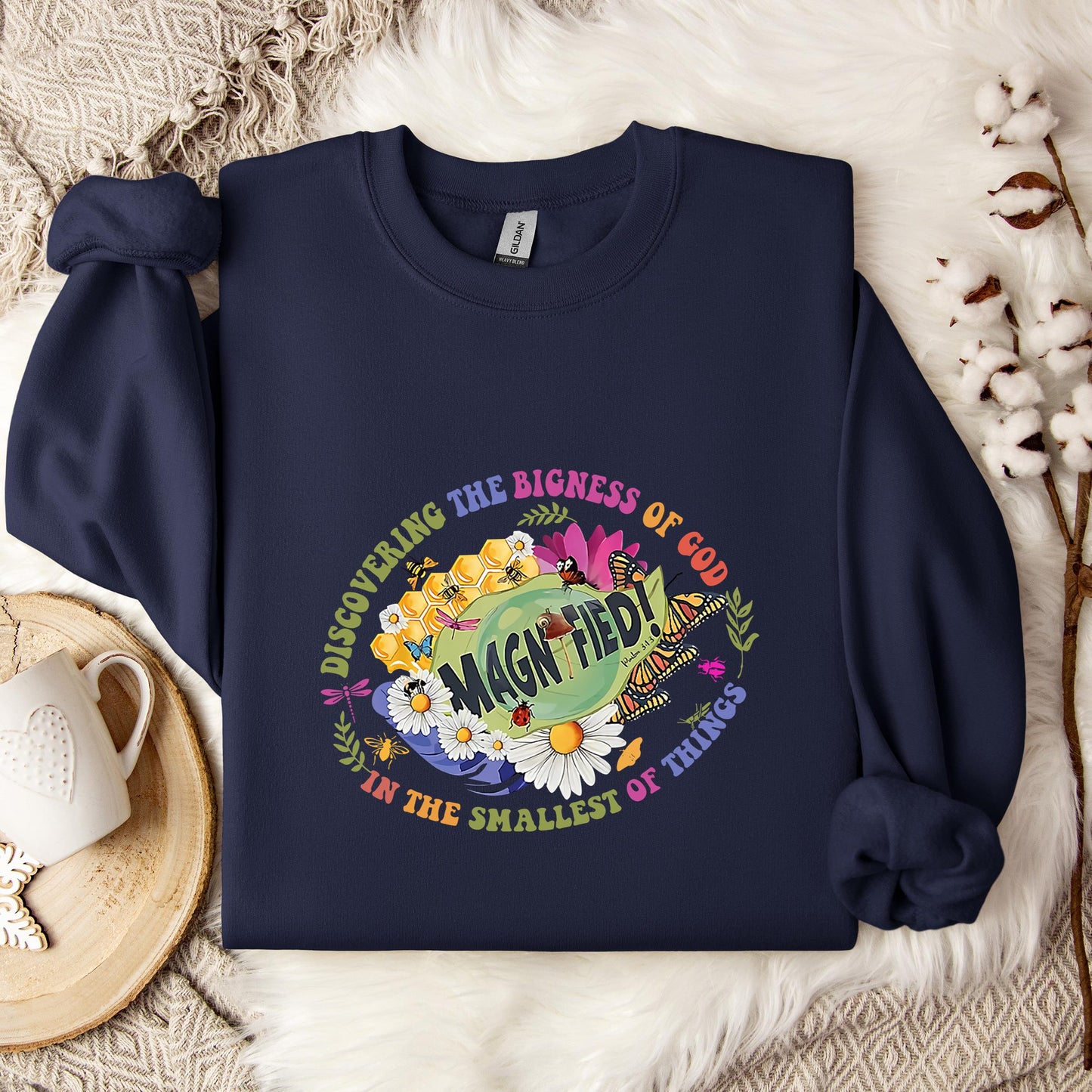 Discovering The Bigness Of God Psalm 34.3 Sweatshirt