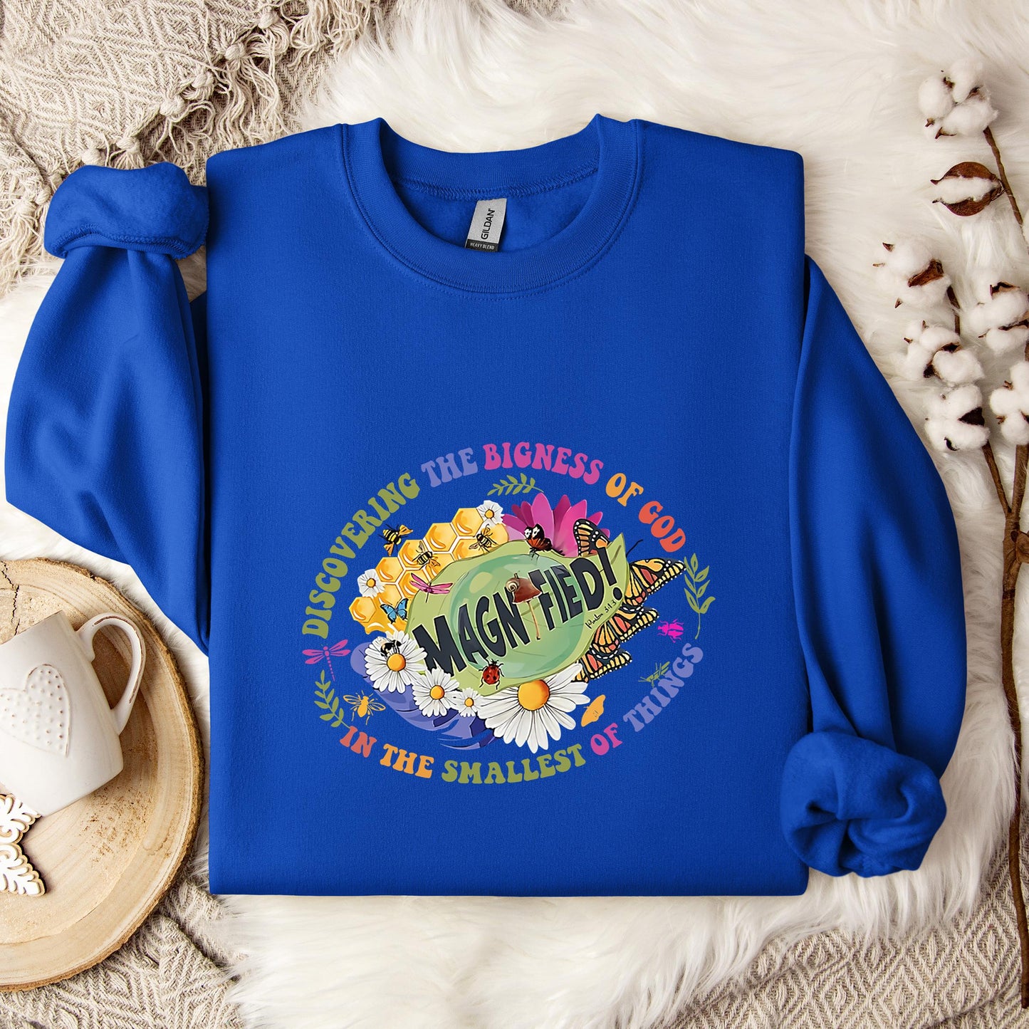 Discovering The Bigness Of God Psalm 34.3 Sweatshirt
