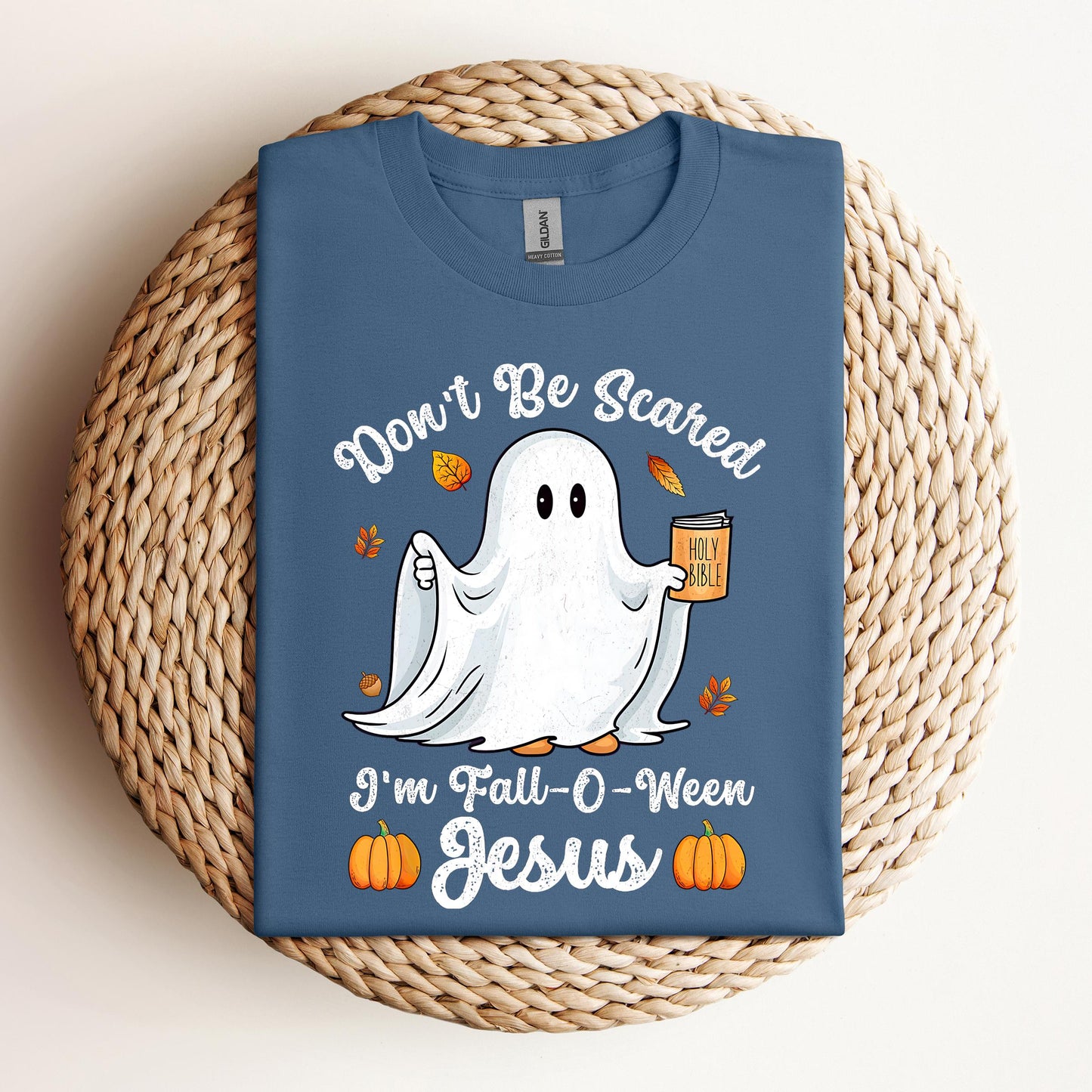 Don't Be Scared I'm Fall O Ween Jesus