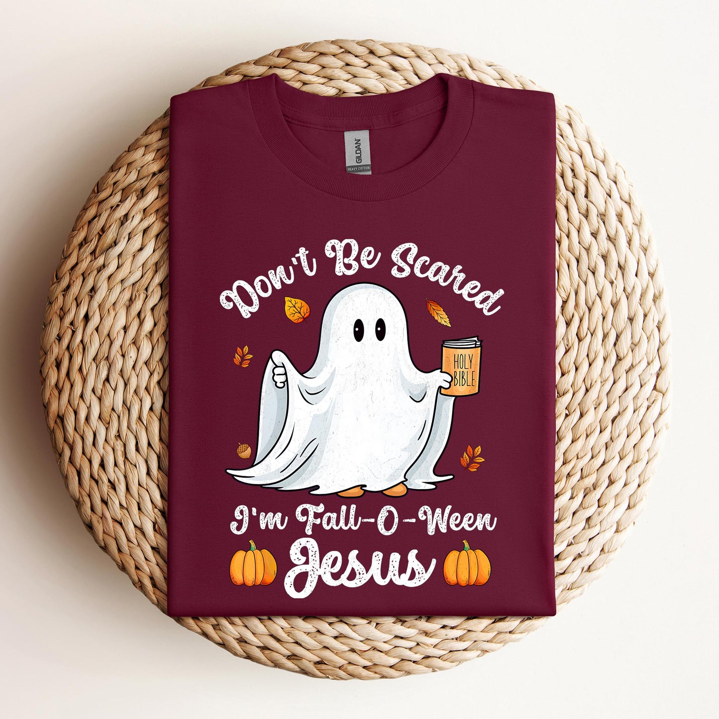Don't Be Scared I'm Fall O Ween Jesus