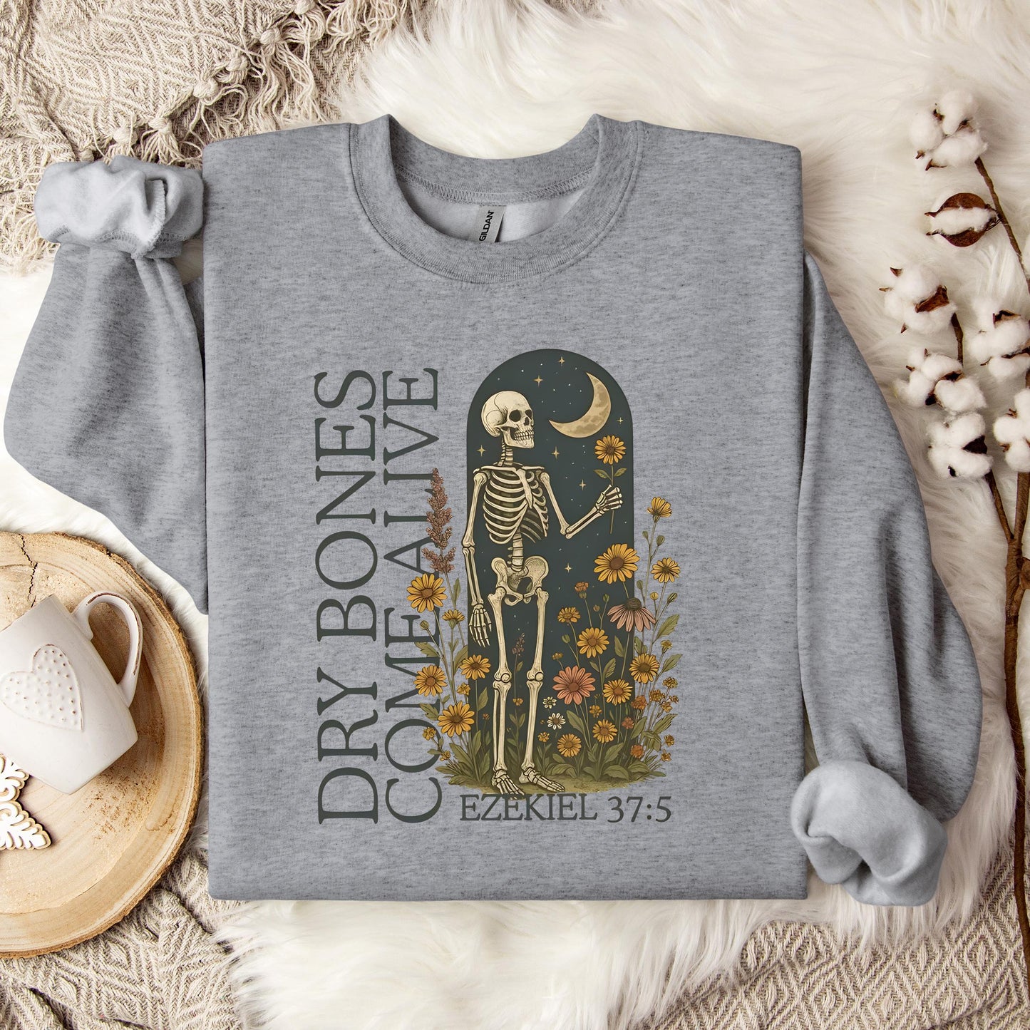 Dry Bones Come Alive Ezekiel 37.5 02 Sweatshirt