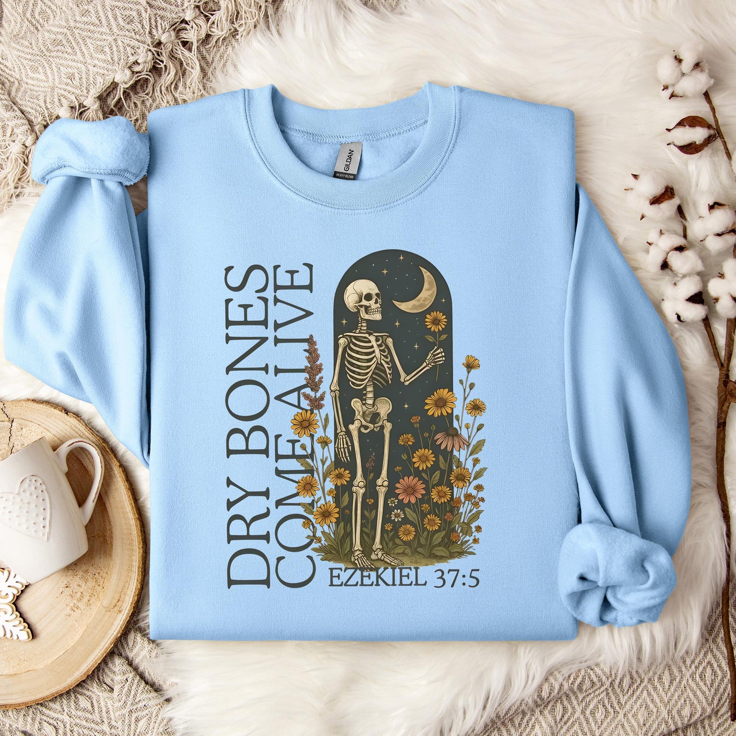 Dry Bones Come Alive Ezekiel 37.5 02 Sweatshirt