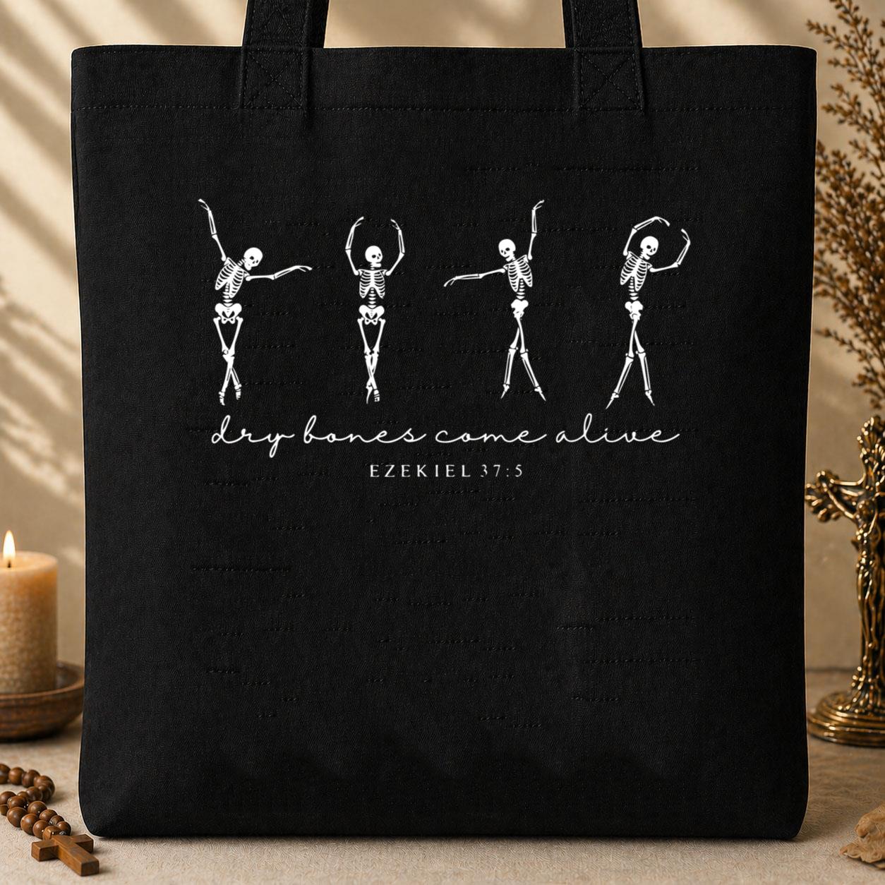 Dry Bones Come Alive Ezekiel 37.5 Tote Bag