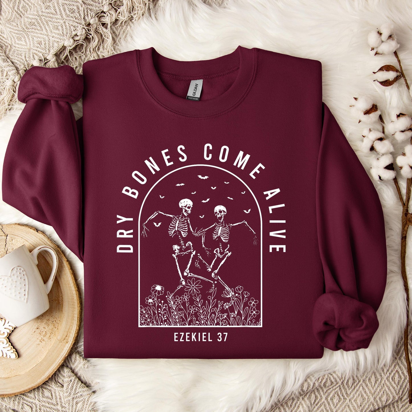 Dry Bones Come Alive Ezekiel 37 Sweatshirt
