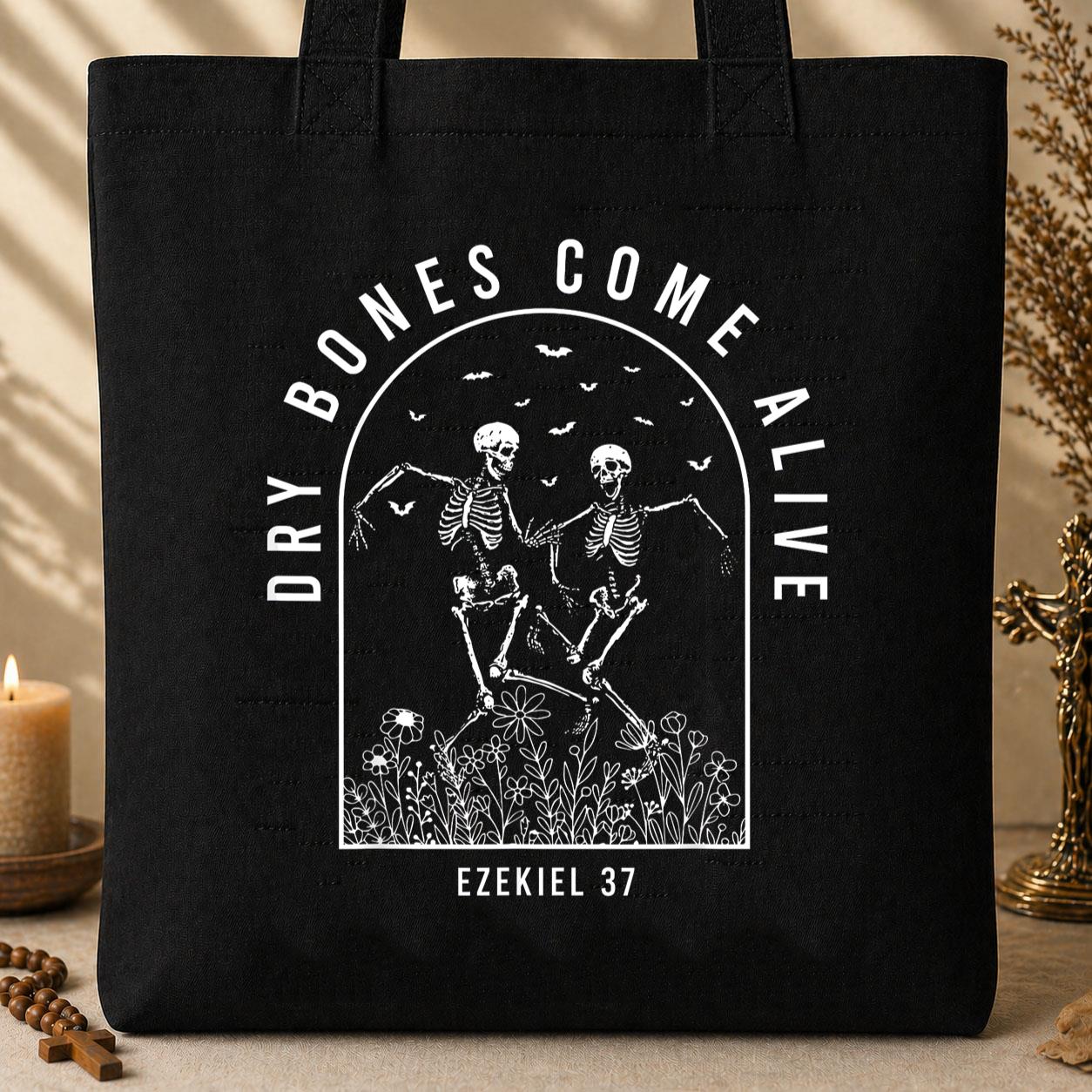 Dry Bones Come Alive Ezekiel 37 Tote Bag